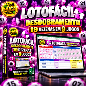 Planilha Lotofacil | Desdobramento 19 Dezenas em 9 Jogos