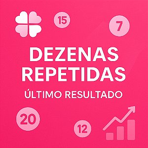 Planilha Lotofacil - Esquema Para Acertar as Dezenas Repetidas do Último Resultado
