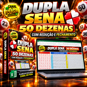 Planilha Dupla Sena - Esquema 50 Dezenas com Redução e Fechamento