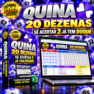 Planilha Quina - Esquema com 20 Dezenas Se Acertar 2 Já tem Duque