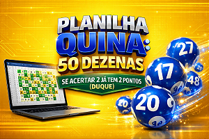 Planilha Quina - 50 Dezenas Se Acertar 2 Já tem 2 Pontos
