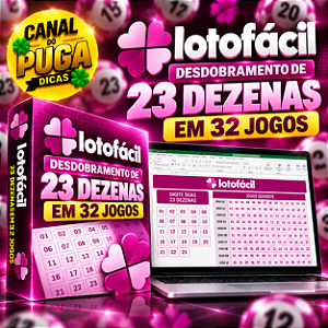 Planilha Lotofacil - Esquema com 23 Dezenas em 32 Jogos
