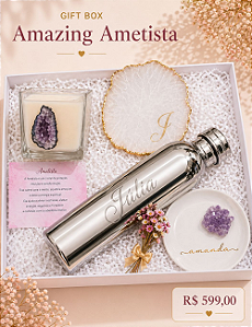 AMAZING AMETISTA | GARRAFA TÉRMICA PRATA | VELA E PORTA JOIAS AMETISTA | APARADOR QUARTZO | GIFT BOX