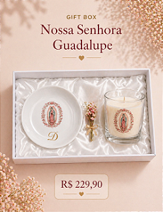 GIFT BOX NOSSA SENHORA GUADALUPE | COLEÇÃO DIA DAS MÃES