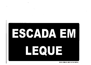 PLACA INDICATIVA - ESCADA EM LEQUE
