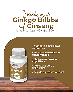 Ginkgo Biloba + Ginseng  | Natus Plus  60 Capsulas -  500mg