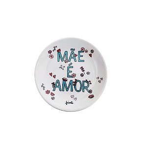 Pratinho decorativo - Mãe É Amor