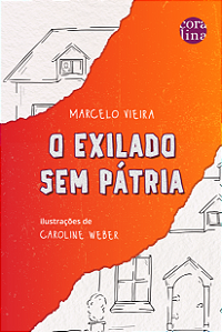 O Exilado sem Pátria