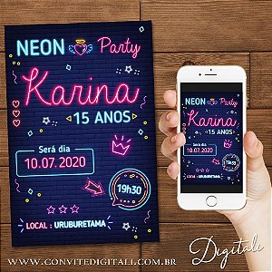 Convite Aniversário Neon 15 anos - Arte Digital