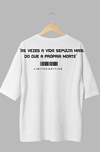 Camisa Oversized A Vida Sepulta - Coleção Fuck Love