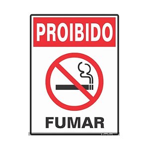 Placa para sinalização proibido fumar 30x20 Sinalize