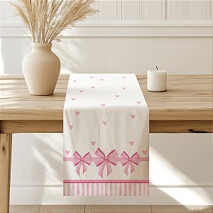 Caminho de Mesa 1,30cm x 40cm - Lacinho Rosa