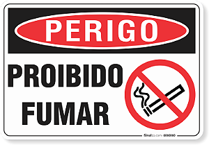 PLACA PERIGO NÃO FUMA