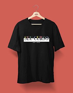 Camisa Universitária - Seu curso (Personalizável) - Por amor