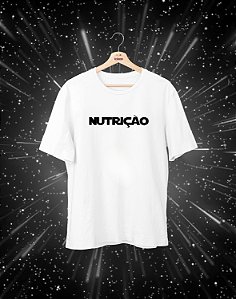 Camisa Universitária - Nutrição - Nas Estrelas - Basic