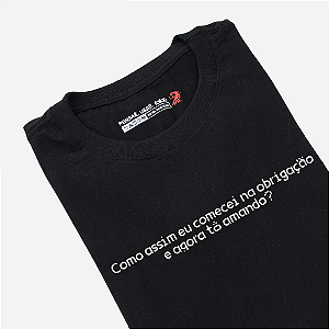 Camiseta - Como assim tô amando?