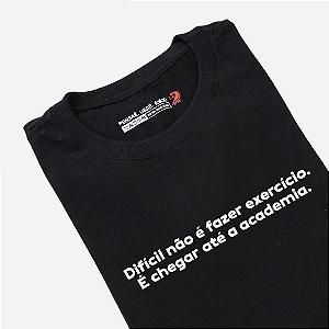Camiseta - É Difícil