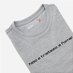 Camiseta - É Fome