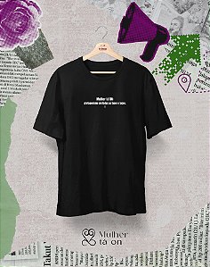 Camisa - Mulher tá on - Protagonismo