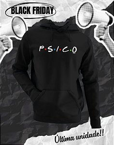BLACK FRIDAY - MOLETOM CANGURU - PSICOLOGIA - FRIENDS - PEÇA ÚNICA (TROCA NÃO DISPONÍVEL)
