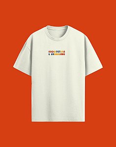 Oversized - Arquitetura e Urbanismo - Bauhaus - Off White