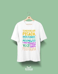 Camisa Fisioterapia - Pra quem tem pegada - Basic