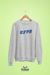 Moletom Básica (Flanelado) - Coleção Somos UF - UFPB