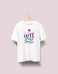 Camiseta Universitária - Química - Lute Como - Ela - Basic