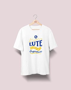 Camiseta Universitária - Engenharia - Lute Como - Ele - Basic