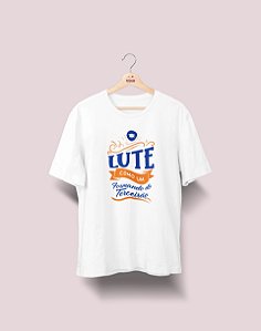 Camiseta Universitária - Terceirão - Lute Como - Ele - Basic