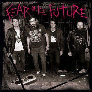 Fear of the Future - S/t LP