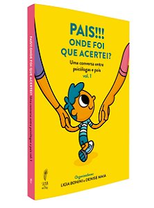 Pais!!! Onde foi que acertei?