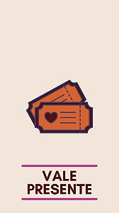 VALE PRESENTE 🎁