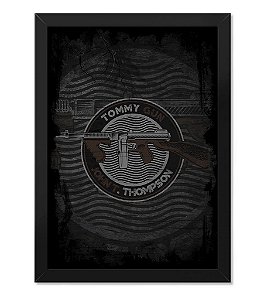 Poster com Moldura Tactical Fritz Tommy Gun John T. Thompson