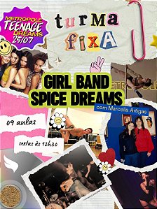 Turma Fixa - Pole Iniciante - Girl Band "Spice Dreams" (Sexta às 12h30m)