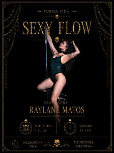Turma Fixa - Sexy Flow (Sáb às 15h)