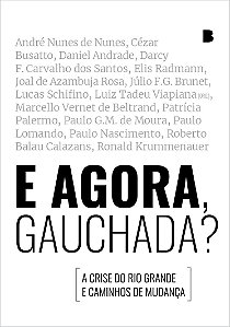 E AGORA, GAUCHADA? - Luiz Tadeu Viapiana