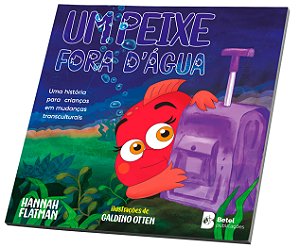 Um peixe fora d'água