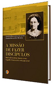 A missão de fazer discípulos