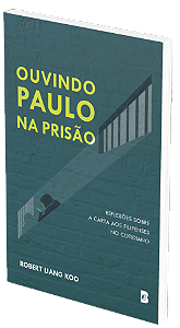 Ouvindo Paulo na Prisão