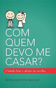 Com Quem Devo Me Casar?