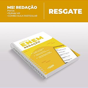 RESGATE Planos MS! Redação: Apostila ENEM: Redação