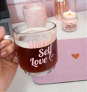 Caneca Lovely "More Self Love"