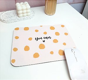 Mouse Pad You Can