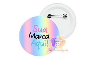 100 Bottons Holográficos Personalizados 5,5cm Com Alfinete Personalização Já Inclusa!