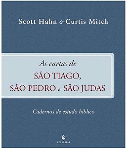 As Cartas de São Tiago, São Pedro e São Judas - Caderno de estudo bíblico (8318)