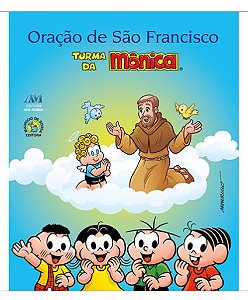 Oração de São Francisco - Turma da Mônica