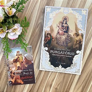 Combo devoção as almas do purgatório - livro Dogma do purgatório + devocionário das almas