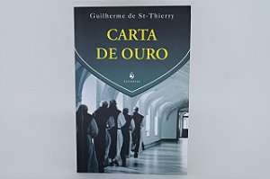 Carta de ouro - Guilherme de St-Thierry