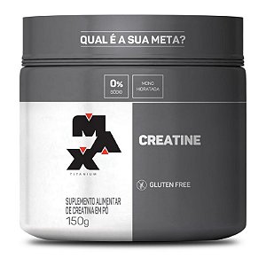 CREATINA 150G - MAX TITANIUM